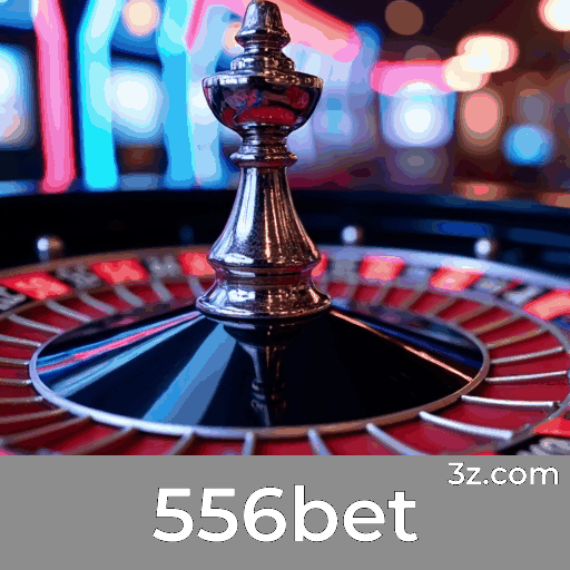 556bet: Seu Cassino Online Seguro e Profissional